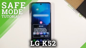 Safe Mode in LG K52 – Diagnose Issues with Installed Apps