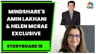 Mindshare's Helen McRae & Amin Lakhani Speak On Company's Growth Plans For India Market & More
