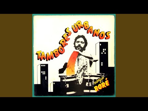 Sérgio Boré — Tambores Urbanos