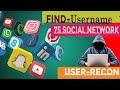 Find usernames across over 75 social network in Kalilinux 2020.3[UserRecon]