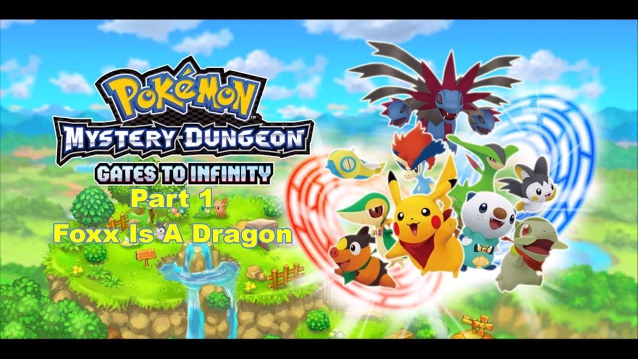 Pokemon Gates To Infinity Foxx Is A Dragon