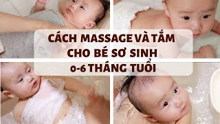 Cách Massage Và Tắm Cho Trẻ Sơ Sinh 0-6 Tháng Tuổi My Thuan Family