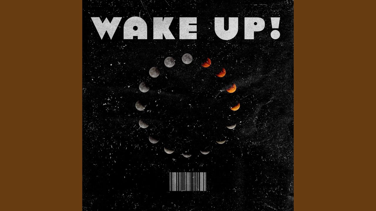 Guarda WAKE UP! su YouTube Guarda WAKE UP! su YouTube