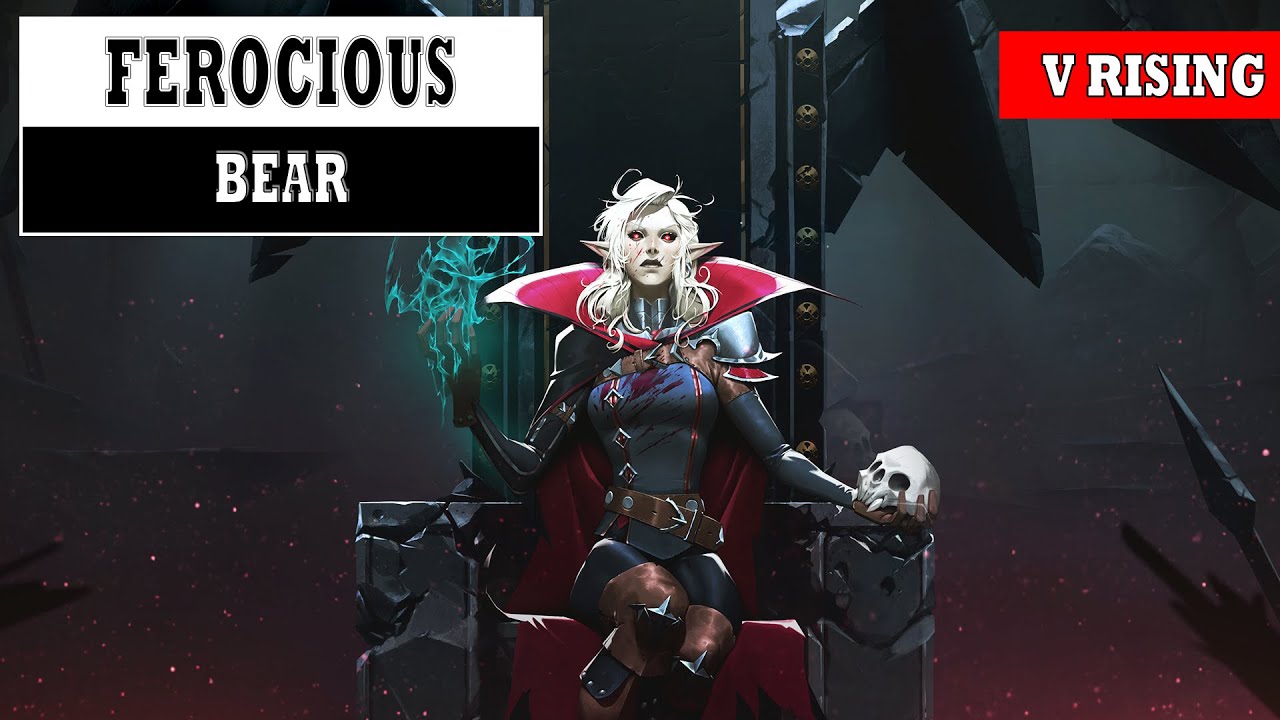 How to Beat Ferocious Bear V Rising Boss Fight