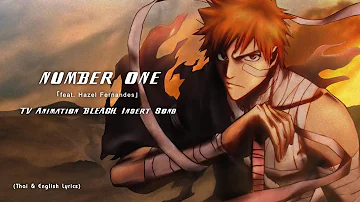 "Number One" ｢feat. Hazel Fernandes｣ by Shiro SAGISU ― TV Animation BLEACH OST.【TH & Engish Lyrics】