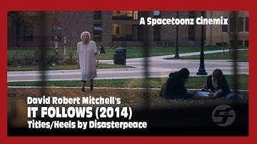 Thumbnail of It Follows |  Disasterpeace - Titles/ Heels (Spacetoonz Cinemix)