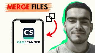 How to Merge Files in CamScanner 2026 – Combine PDFs & Images into One Document