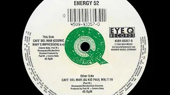 Energy 52 - Café Del Mar (DJ Kid Paul Mix) Energy 52 - Café Del Mar (DJ Kid Paul Mix)