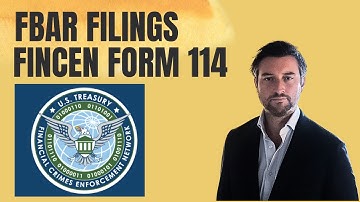 How to Fill Out FBAR (Foreign Bank Account Report) FinCEN Form 114