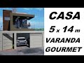 CASA PEQUENA DE 5 x 14 - COM VARANDA GOURMET