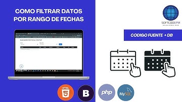 23. FILTRAR DATOS POR RANGO DE FECHAS - PHP & MySQL