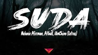 melanie pfirrman - suda feat. pitbull & iamchino  (Lyrics/letras)