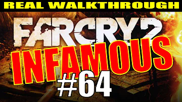 Far Cry 2 Infamous Walkthrough - Part 64 - Act 2 Finale, Greaves at Sepoko (AS-50!)