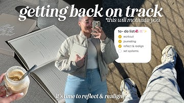 Get back on track in 2025 | reset with me, journal prompts, Christian girl chat, goals, reflection