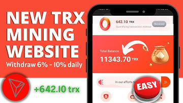 TRX Mining - TRX Mining Site | Mine Free Tron Coin Daily | TRX 2022 | New | MOTRX