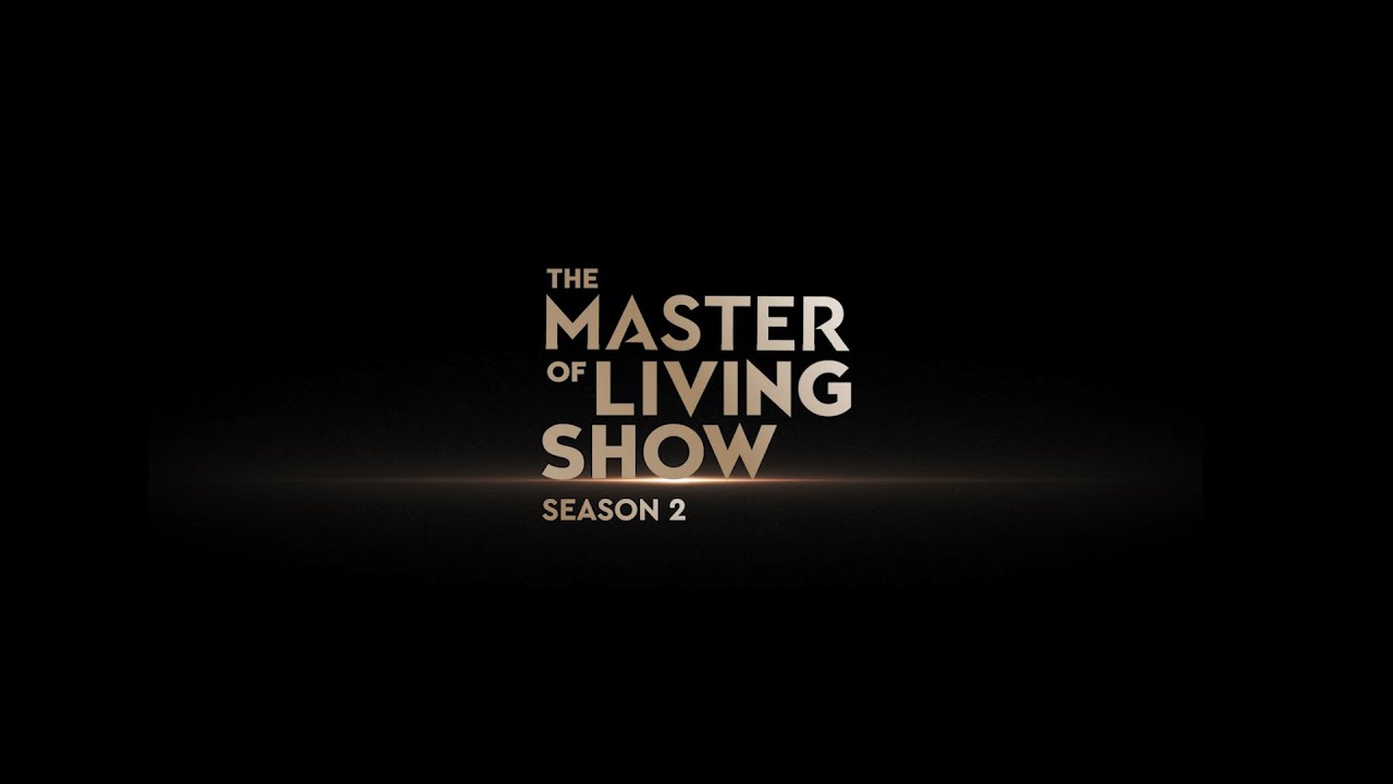 THE MASTER OF LIVING SHOW SS2 – EP 4: MILLENNIALS - SỐNG TINH TẾ