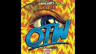 Badd Dimes - That Beat (Original Mix)