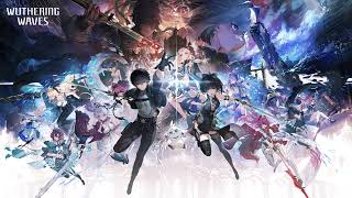 Wuthering Waves Dawn Breaks Ost Harbinger Of The Tide 1 Hour