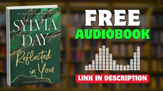 Reflected in You Audiobook - By Sylvia Day