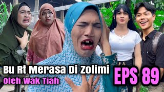 EPS 89, The Head of the Neighborhood Association Debates with Wak Tiah (LANTAM VILLAGE)