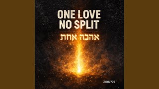 One love, No split