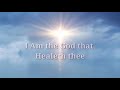 I Am the God that Healeth thee by Don Moen with Lyrics Mp3 Song