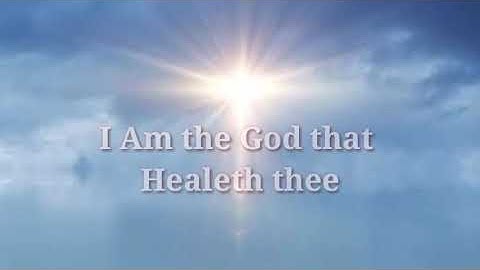 Thumbnail of I Am the God that Healeth thee by Don Moen with Lyrics