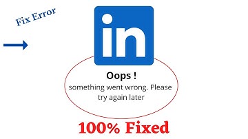 Fix #linkedin Oops Something Went Wrong Error. Please Try Again Later Problem Error Solved