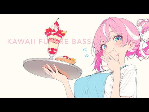 Sweet Sounds to Lift Your Mood | 1 Hour of Kawaii Future Bass