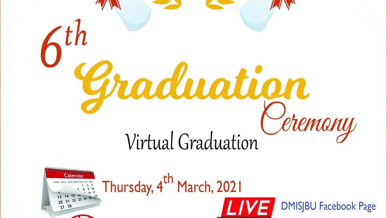 DMISJBU SIXTH GRADUATION CEREMONY