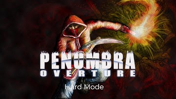 Penumbra: Overture Hard Mode