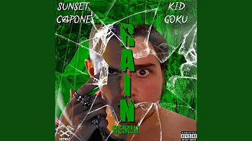 Rain (feat. Sunset Capone) (Remix)