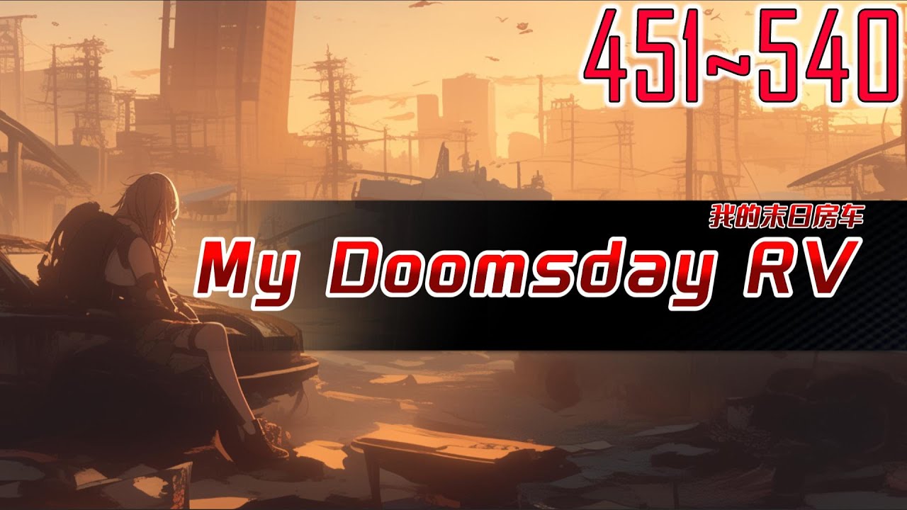 EP451~540 My Doomsday RV - YouTube