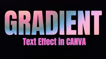 Gradient Text Effect in CANVA #canva #texteffect #gradient #canvatutorial #design