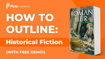 How to Outline Historical Fiction with Zara Altair (Free Plot Demo)
