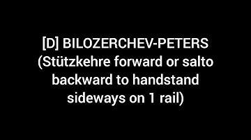 [D] BILOZERCHEV-PETERS (Stützkehre forward or salto backward to handstand sideways on 1 rail)