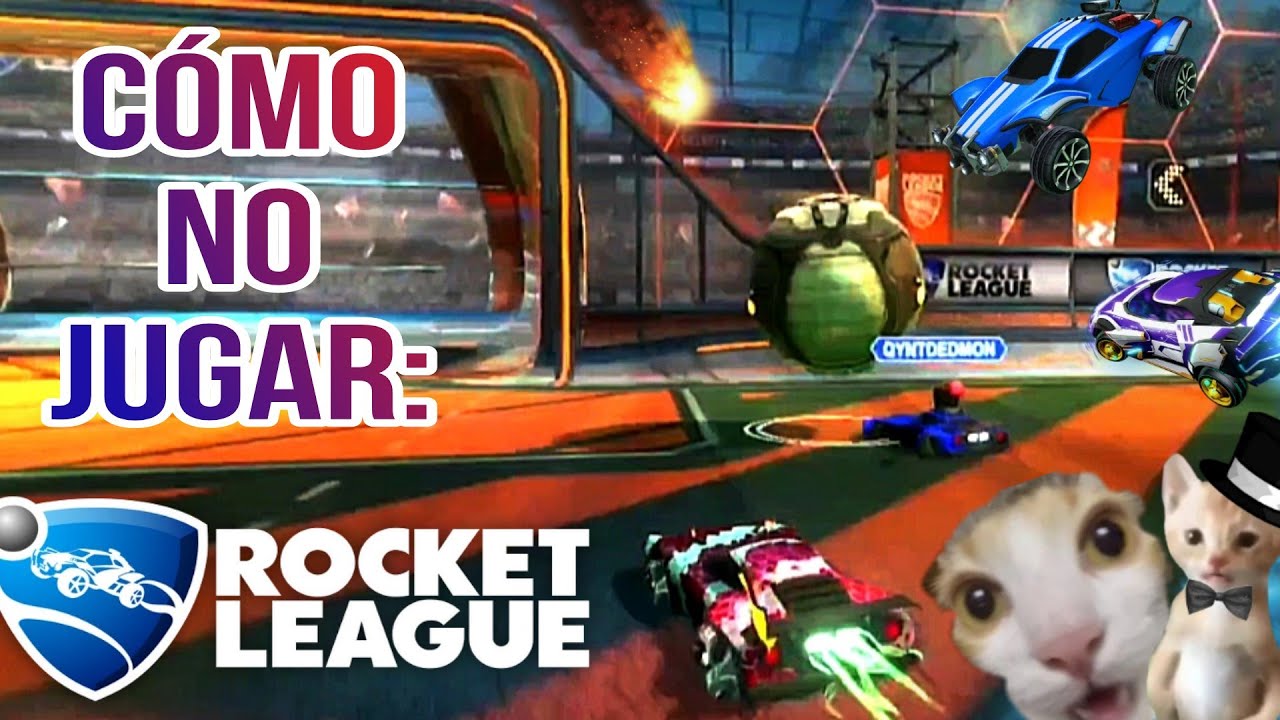 Cómo NO jugar ROCKET LEAGUE!!!