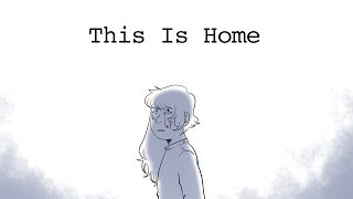This Is Home By Cavetown Ocs Animatic
