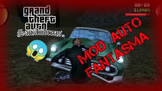 ✔️mod  auto fantasma te ataca  GTA SA ANDROID//ABUTHU OFICIAL ✔️📲