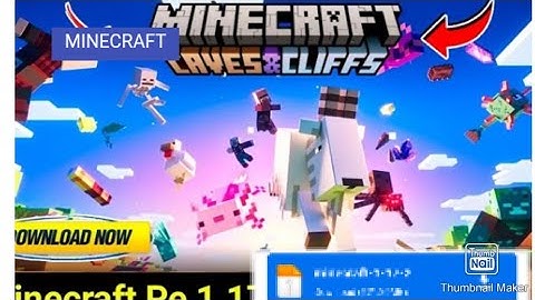How to download Minecraft 1.17 in Android