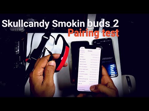 Skullcandy Smokin Buds 2 Wireless Pairing test