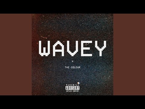 Guarda Wavey su YouTube Guarda Wavey su YouTube
