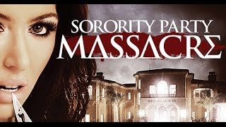 Sorority Party Massacre Official Trailer