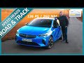 Opel Corsa-e Test (Corsa Elektro - 100 kW/136 PS) - Fahrbericht - Review - Reichweite - Langstrecke