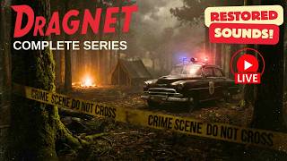 Dragnet 7/24– Complete Series | All Episodes | Restored Audio | The Radio Time Machine