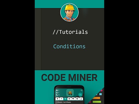 Code Miner Tutorials #3 - Conditions (Mission: Flying practice)