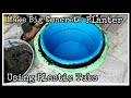 DIY/BIG CONCRETE PLANTER using Plastic Tubs, Easy to make. BY Devendra Singh