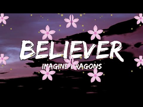 Imagine Dragons Believer Lyrics