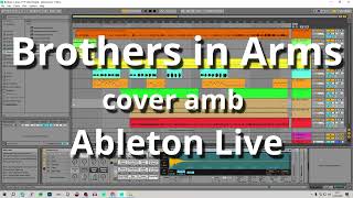 Brothers in Arms, instructive cover with Ableton Live