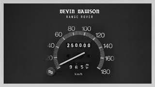 Devin Dawson - Range Rover (Audio)